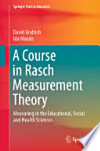 Image of A Course in Rasch Measurement Theory Measuring in the Educational, Social and Health Sciences