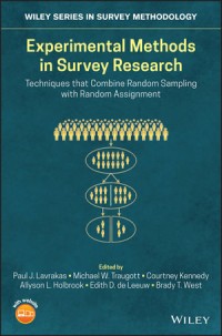 Image of Experimental methods in survey research : techniques that combine random sampling with random assignment