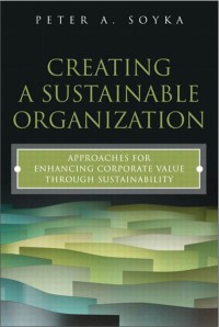 Image of Creating a Sustainable Organization: Approaches for Enhancing Corporate Value Through Sustainability