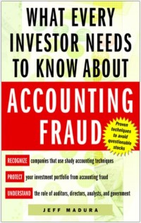 Image of What Every Investor Needs to Know About Accounting Fraud
