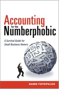 Image of Accounting for the Numberphobic : A Survival Guide for Small Business Owners