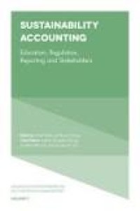 Image of Sustainability Accounting: Education, Regulation, Reporting and Stakeholders