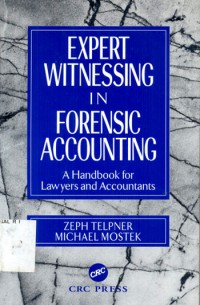 Image of Expert Witnessing in Forensic Accounting : A Handbook for Lawyers and Accountants