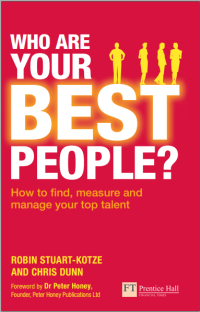 Image of Who Your Best People? How to Find, Measure and Manage Your Top Talent